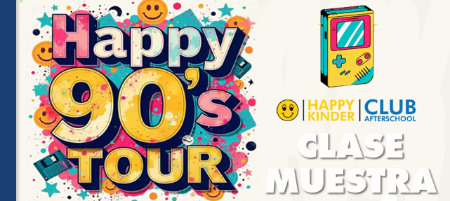 Clase muestra de baile: “Happy 90’S Tours”