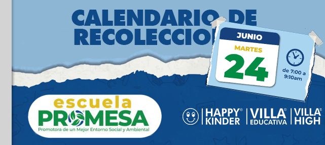 Escuela Promesa: Última recolección del ciclo escolar